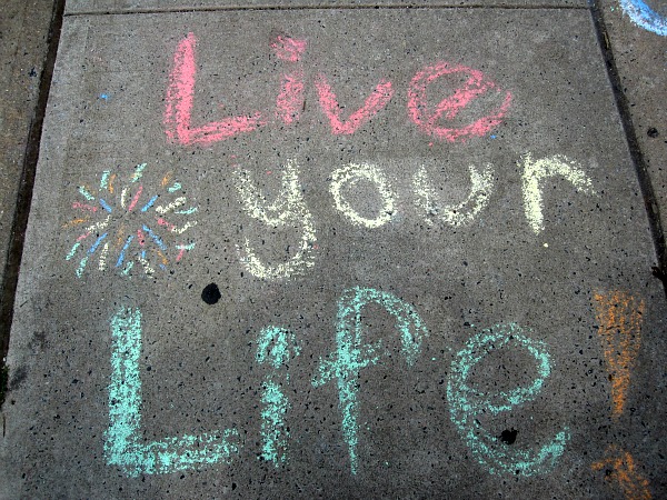 Live Your Life - Chalk