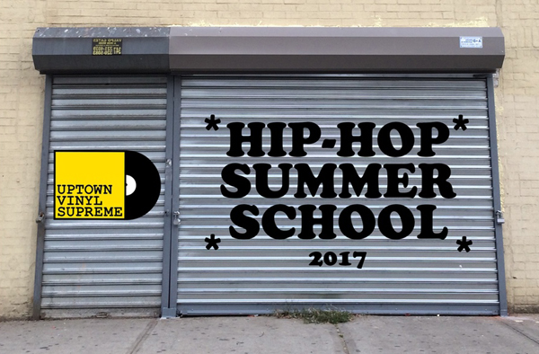 UC - Hip-Hop Summer School - Uptown Vinyl Supreme