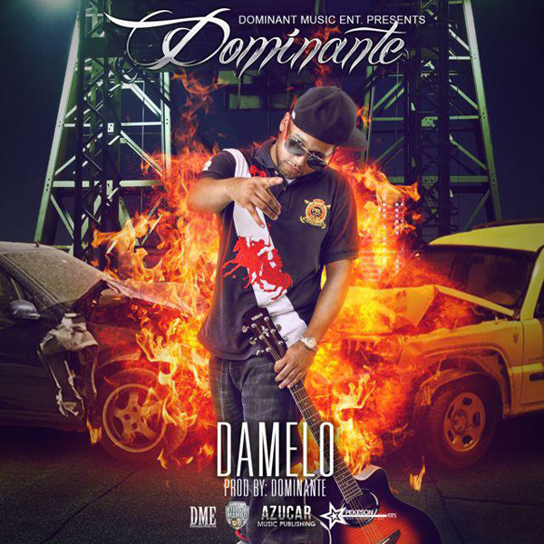 Dominante - Damelo