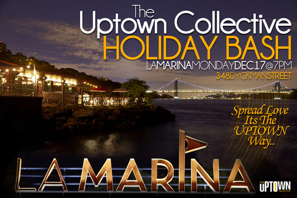 Uptown Collective Holiday Bash @ La Marina 12-17-12