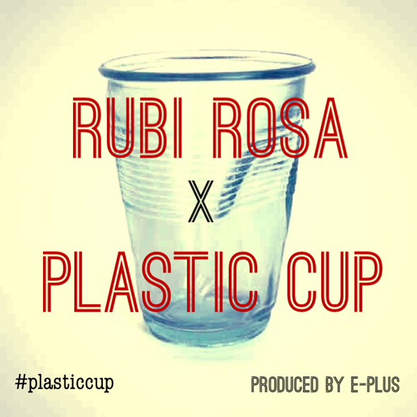 Rubi Rosa - Plastic Cup