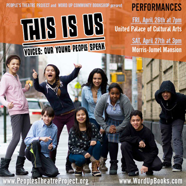 People's Theatre Project & Word Up Books Present This Is Us