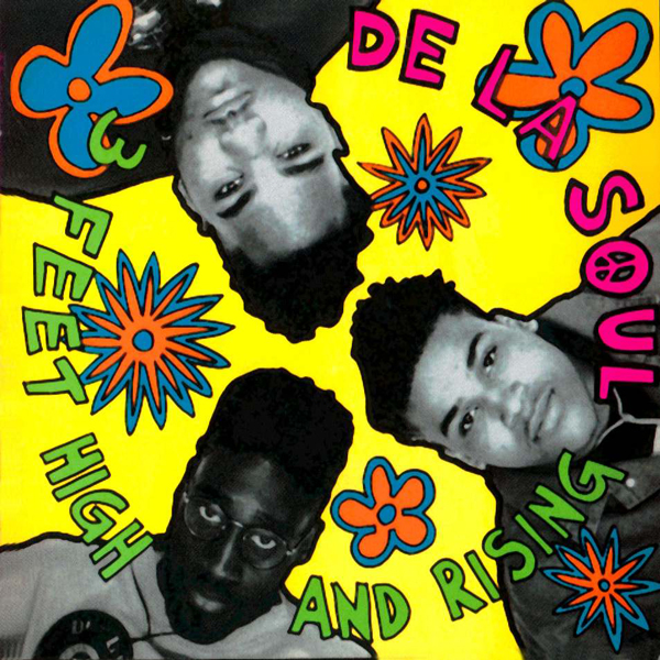 De La Soul - 3 Feet High Rising