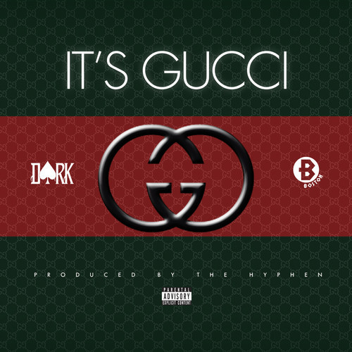 Dark ATM ft Boston - Its Gucci